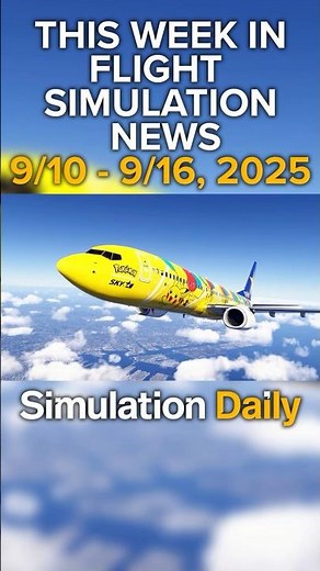 PMDG 737 for Microsoft Flight Simulator 2024 Releasing by End of 2025 & More Flight Simulation News!