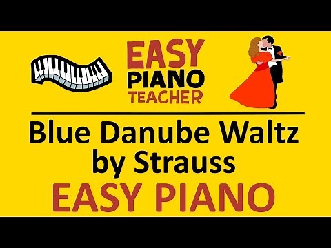 How to play Blue Danube Waltz by Strauss EASY keyboard song! (Piano tutorial with note names) #EPT