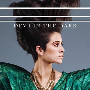 Dev – In the Dark