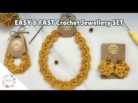 EASY & FAST Crochet Jewellery Set