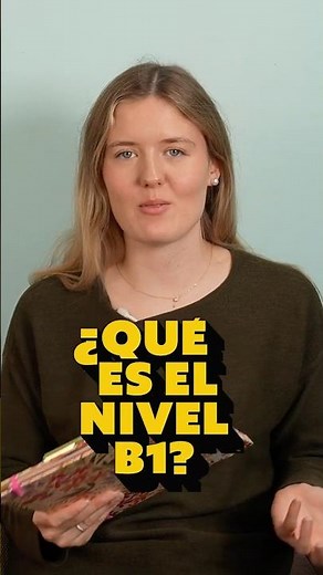 ¿que es B1 de ingles? Explicado