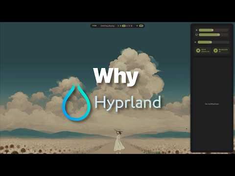 Why I'm Never Leaving Hyprland