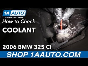 How to Check Coolant Level 04-13 BMW 325Ci E46