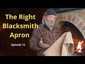 The Right Blacksmith Apron. Episode 12#blacksmith #forging#weldinggear #handmade#skills#artisancraft