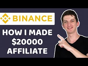 How I Made over $20 000 with Binance Affiliate - Binance Affiliate Review