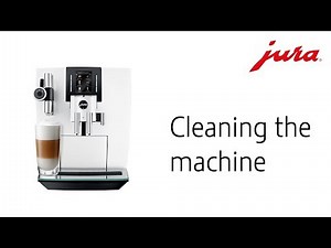 JURA J6 - Cleaning the machine