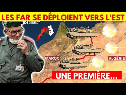 Une première: Le Maroc déploie son armée dans la zone EST, près des frontières avec l'Algérie