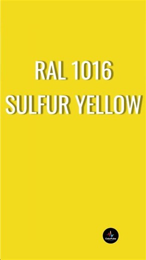 RAL 1016 Suflur Yellow -bright vibrant yellow I industrial signal color #ralcolors #design #yellow