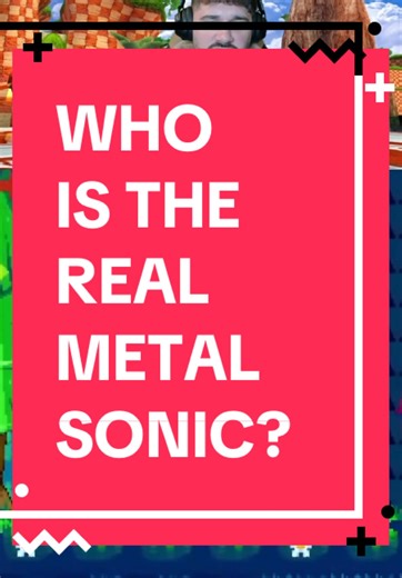Unveiling the True Identity of Metal Sonic