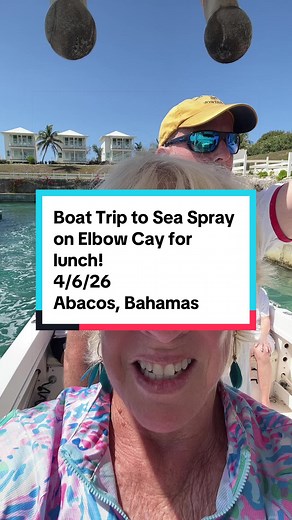 Day Trip to Elbow Cay & Sea Spray Lunch