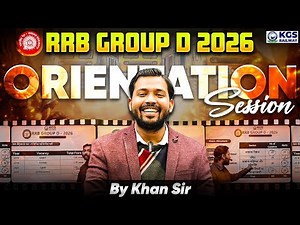 RRB Group D 2026 Vacancy | RRB Group D Orientation Session | By Khan Sir | KGS Railway Exams