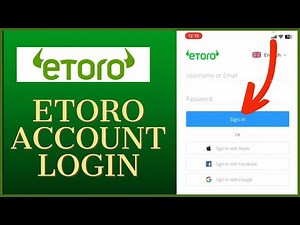 How to Login to Etoro Account 2023? Etoro.com Sign in