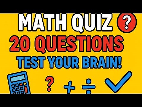 Math Quiz | 20 Easy Math Questions with Answers | Basic Math Test