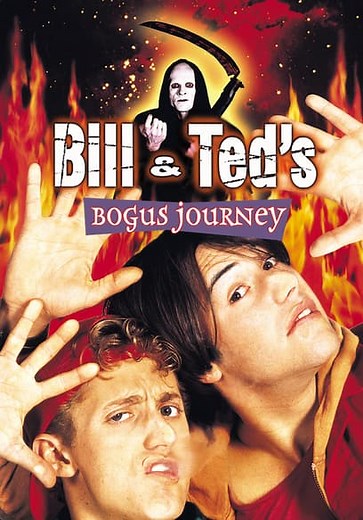 Bill & Ted's Bogus Journey (1991)