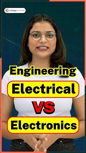💥Electrical vs Electronics Engineering 🤩Which B.Tech Branch Is BEST! #BTech #Engineering #Engg
