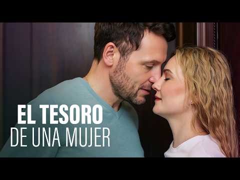 ¡NUEVA PELÍCULA! EL TESORO DE UNA MUJER | Película completa en Español Latino