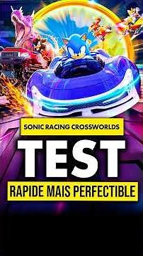 Test Sonic Racing Crossworld : Un jeu AMBITIEUX mais PERFECTIBLE