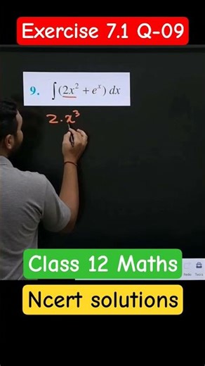 Question 09 Exercise 7.1 Class 12 Maths NCERT Solution #maths #shorts_ #calculus #integration #viral