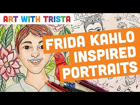 Self Portrait Drawing Lesson Inspired by Hispanic Artist Frida Kahlo Art Tutorial - Art With Trista