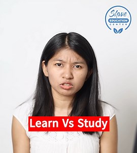 44K views · 8.4K reactions | Learn Vs Study ဘာကွာလဲ? | SHWE Education | Facebook