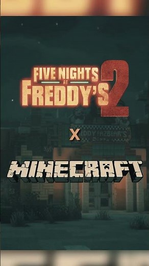 Five Nights At Freddy's 2 Movie In Minecraft