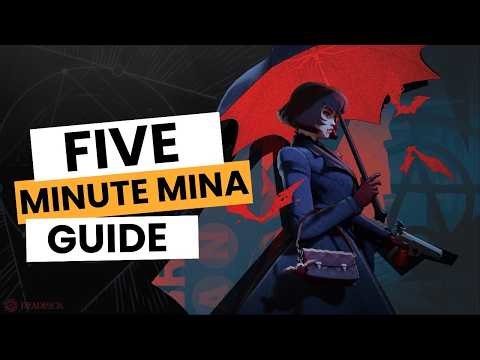 5 Minute Mina Guide | Deadlock