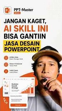 Jangan Kaget, AI Skill Ini Bisa Gantiin Jasa Desain PowerPoint