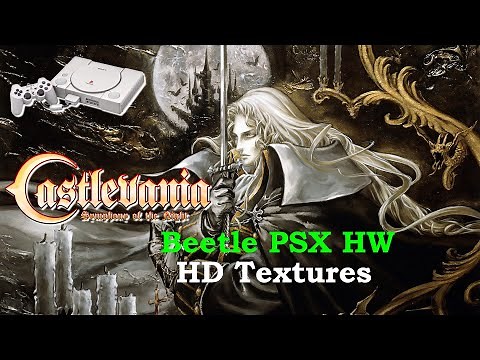 Castlevania: Symphony of the Night ~HD Textures ( WIP ) | Beetle PSX HW | 4K 60FPS PS1 PC Testing