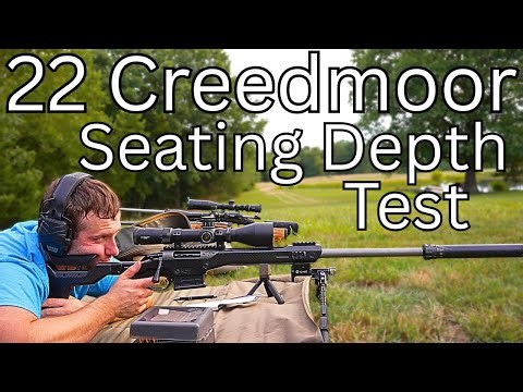 MAC BROS 22 Creedmoor: 75gr Berger VLD Seating Depth Test w Alpha Brass, N555 Powder, & Federal 210M