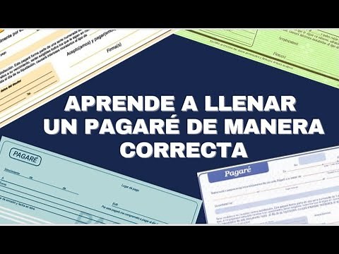 Aprende paso a paso, como llenar un pagaré