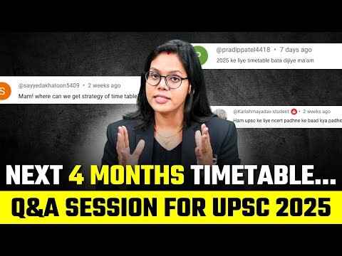 Next 4 Month TIMETABLE For UPSC 2025 🤔 | Q&A Session With Manju Ma'am | PW OnlyIAS