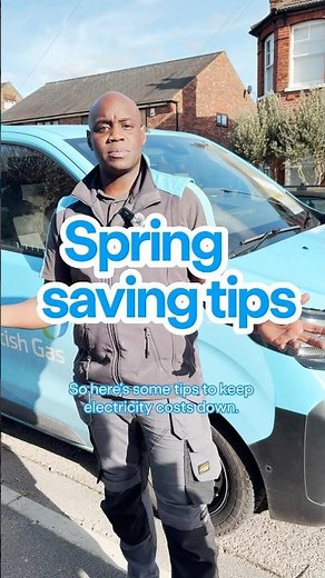 Spring Energy Saving Tips | British Gas Engineer Tips