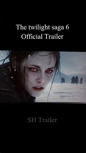 The twilight saga 6 trailer (2026) | Robert Pattinson