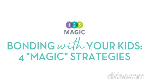 1-2-3 Magic University: Bonding with Your Kids