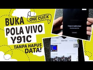GRATIS...!! Buka Kunci Layar VIVO Y91C 1820 PD1818HF Lupa Pola, Sandi, PIN Tanpa Kehilangan Data
