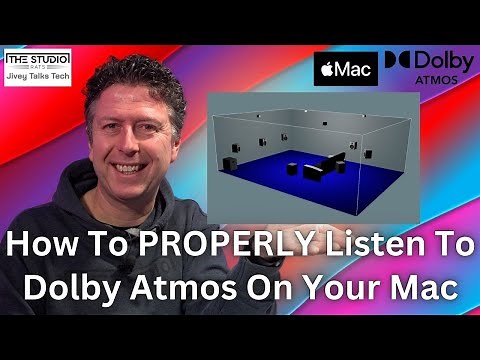 How To PROPERLY Listen To Dolby Atmos On Your Mac