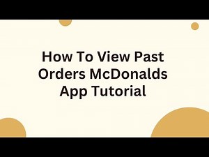 How To View Past Orders McDonalds App Tutorial