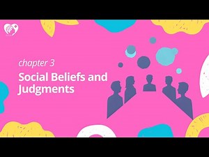 Chapter 3 | Social Beliefs and Judgments | Psychology Courses | Cebu