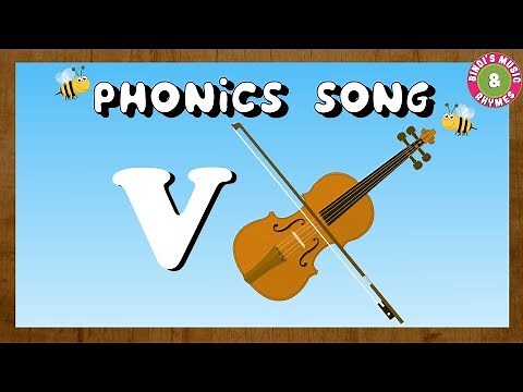 Phonics Song for Children | Learn the letter V | Alphabet Song | V for Violin