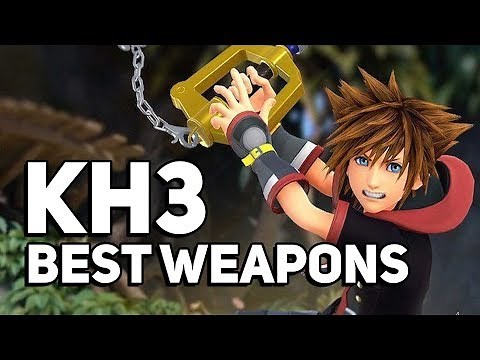 6 Best Weapons In Kingdom Hearts 3 (Inc. Ultima Weapon Keyblade) + How To Get Them!