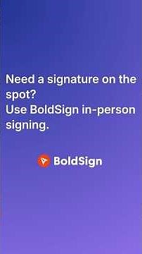 Need a Signature on the Spot? Use BoldSign In-Person Signing