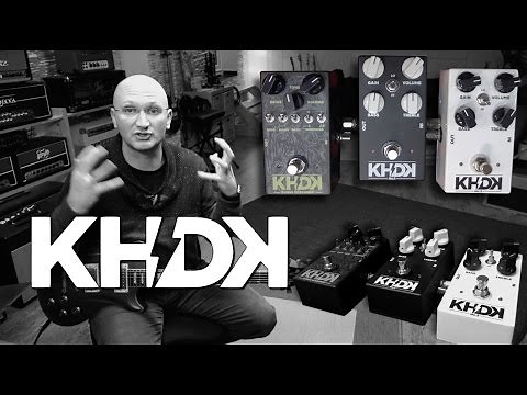 KHDK Pedals - Review of all three pedals