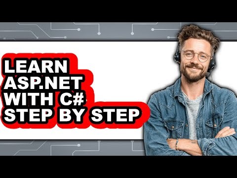 How to Learn Asp.net with C# Step by Step (updated)