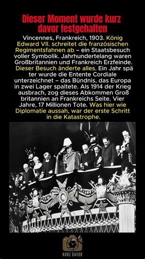 Vincennes 1903 – Der Handschlag, der Europa in den Krieg führte #ErsterWeltkrieg #EntenteCordiale