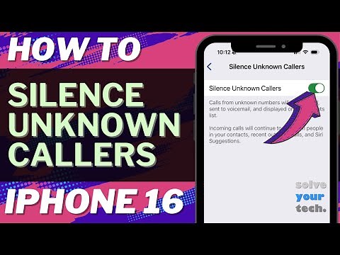 How to Silence Unknown Callers on iPhone 16