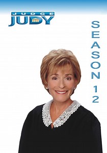 Judge Judy Season 12 - watch full episodes streaming online