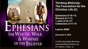 Ephesians 289C - Thinking Biblically: The Foundation for the Christian Life
