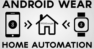 How to get started automating your home with Android Wear (Video)