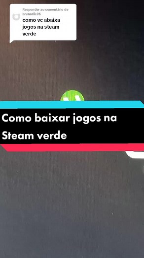 Como baixar jogos na Steam verde