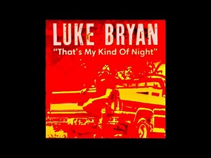 Luke Bryan -“Thats My Kind Of Night” ultra mega bass boosted